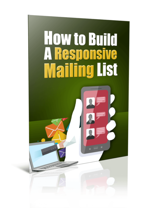 How To Build A Responsive Mailing List