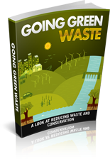 Going Green Waste