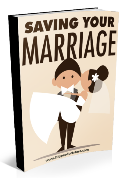 Saving Your Marriage