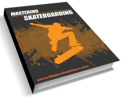 Mastering Skateboarding