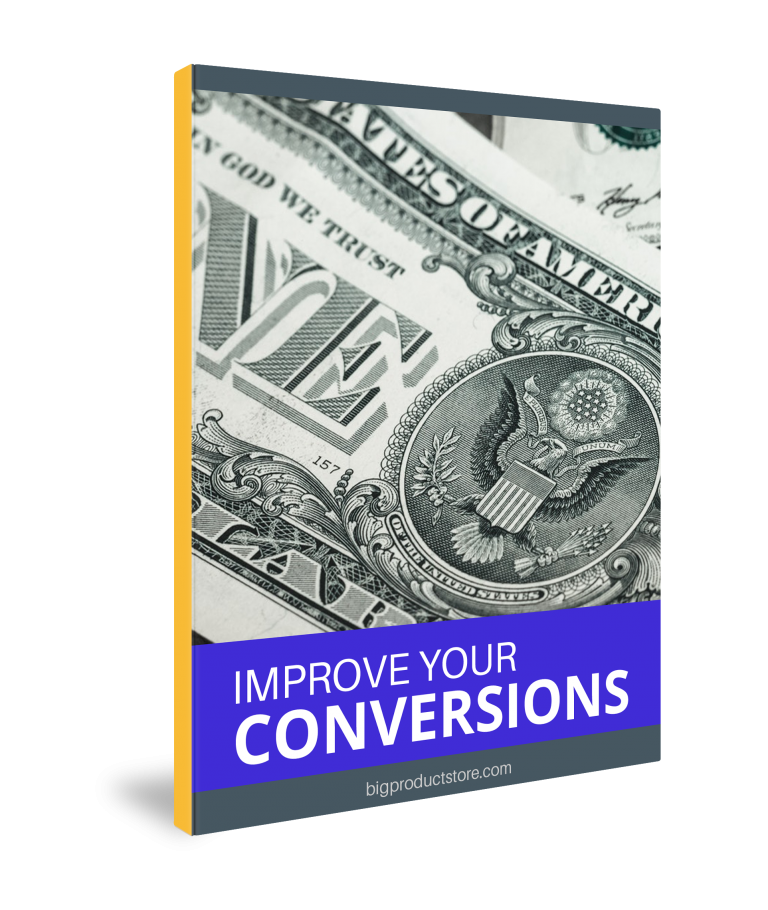 improve-your-conversions-bigproductstore