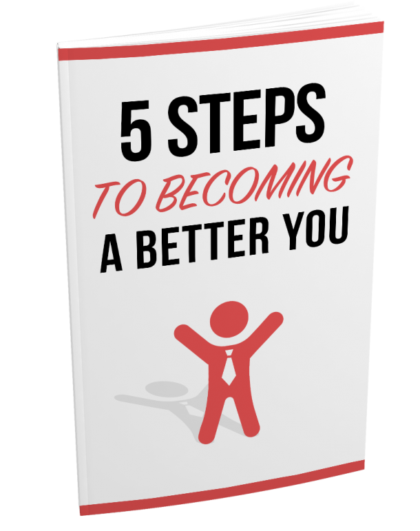 5 Steps To Becoming A Better You - BigProductStore.com