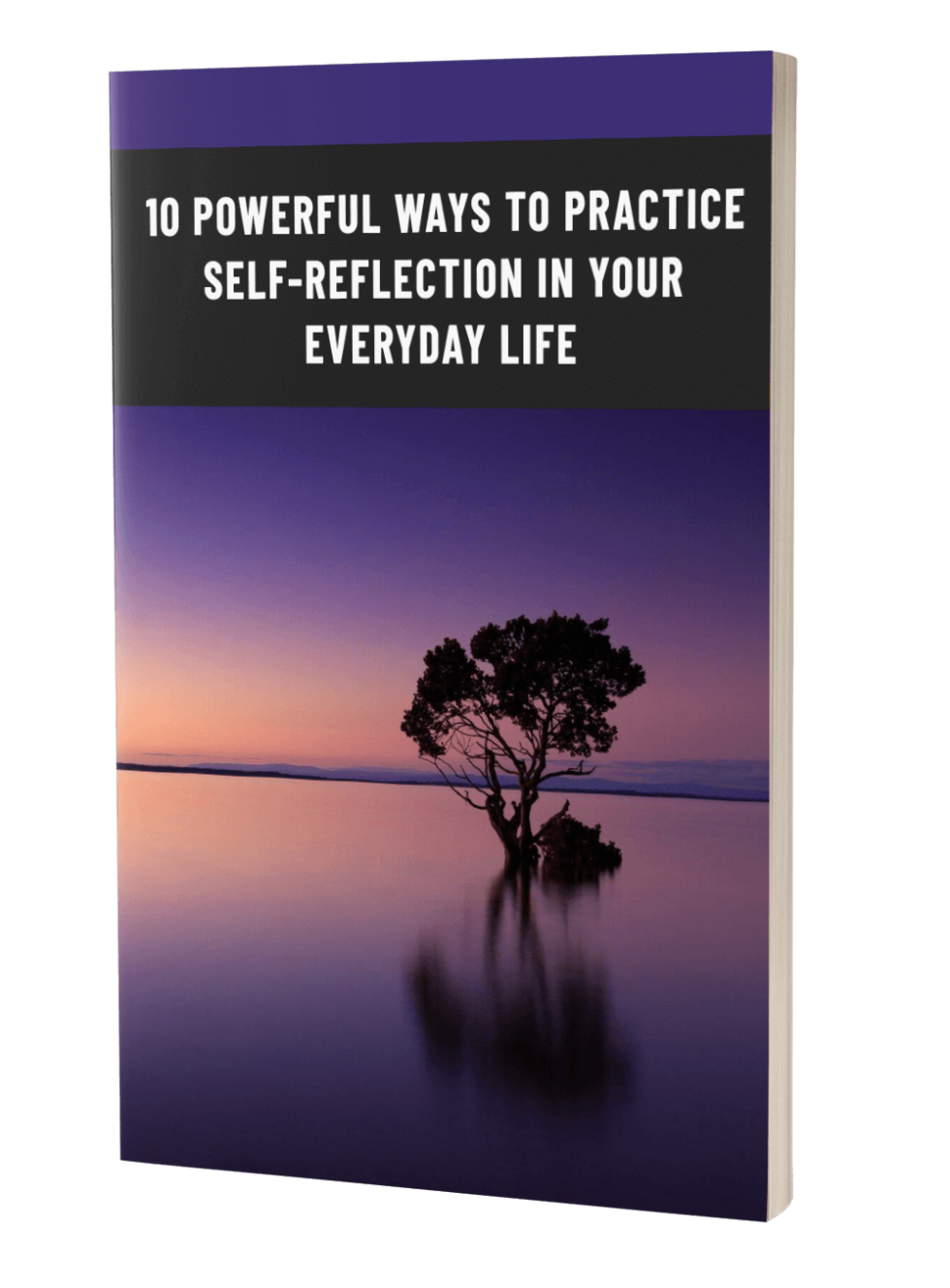 10-powerful-ways-to-practice-self-reflection-in-your-everyday-life